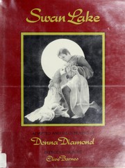 Cover of: Swan lake by Donna Diamond
