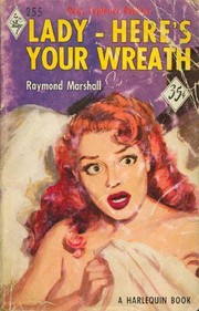 Cover of: Lady- here's your wreath by 