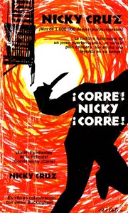 Cover of: ¡Corre Nicky!, ¡Corre! by Nicky Cruz, Jamie Buckingham