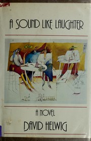Cover of: A sound like laughter: a novel