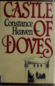 Castle of doves by Constance Heaven