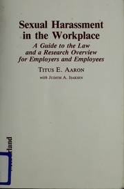 Cover of: Sexual harassment in the workplace by Titus E. Aaron