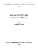 Cover of: Symbolic Textures: Studies in Cultural Meaning