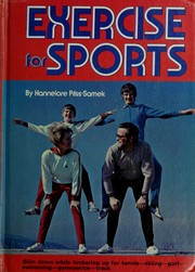 Cover of: Exercise for sports. by Hannelore Pilss-Samek