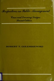 Cover of: Perspectives on public management by Robert T. Golembiewski