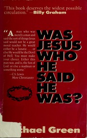 Cover of: Was Jesus who he said he was?