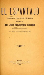 Cover of: El espantajo: comedia en tres actos y en prosa