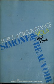 Cover of: Force of circumstance by Simone de Beauvoir