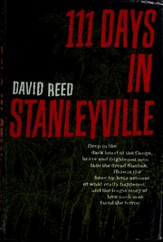 111 days in Stanleyville by David Reed