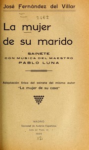 Cover of: La mujer de su marido: sainete