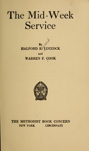 Cover of: The mid-week service by Luccock, Halford Edward