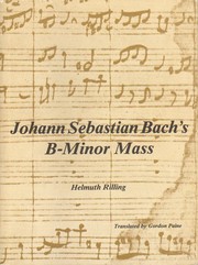 Cover of: Johann Sebastian Bach's B-minor mass