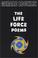 Cover of: The life force poems