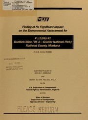 Cover of: Finding of no significant impact on the environmental assessment for F 1-2(59)182, Goatlick Slide (US 2-Glacier Naional Park) (P.M.S. C#1958) in Flathead County