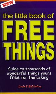 Cover of: The Little Book of Free Things  by Linda Kalian, Bob Kalian
