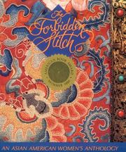 Cover of: The Forbidden Stitch: An Asian American Women's Anthology