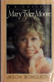 Cover of: Mary Tyler Moore by Jason Bonderoff
