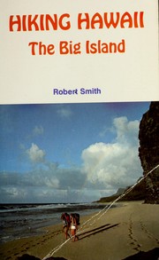 Cover of: Hiking Hawaii by Robert Smith undifferentiated