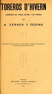 Cover of: Toreros d'hivern: comèdia en tres actes y en prosa