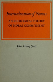 Cover of: Internalization of norms: a sociological theory of moral commitment.