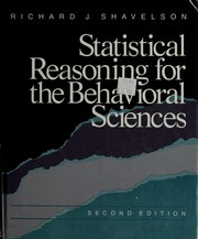 Cover of: Statistical reasoning for the behavioral sciences by Richard J. Shavelson