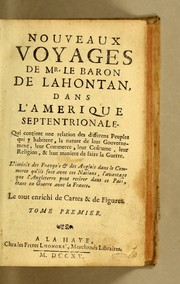 Cover of: Nouveaux voyages de mr. le baron de Lahontan, dans l'Amerique Septentrionale. by Louis Armand de Lom d'Arce baron de Lahontan