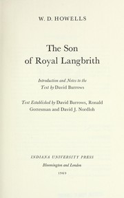 Cover of: The son of Royal Langbrith. by William Dean Howells