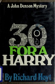 Cover of: 30 for a Harry: a John Denson mystery