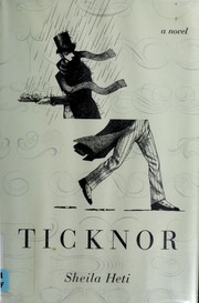 Cover of: Ticknor by Sheila Heti