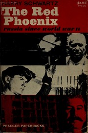 Cover of: The red phoenix: Russia since World War II.