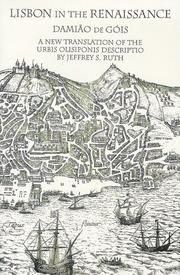 Cover of: Lisbon in the Renaissance by Damião de Góis, Jeffrey S. Ruth
