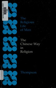 Cover of: The Chinese way in religion | Laurence G. Thompson