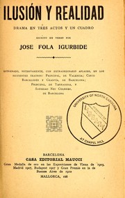 Cover of: Ilusión y realidad by José Fola Igúrbide