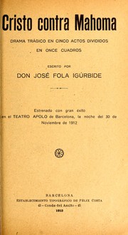 Cover of: Cristo contra Mahoma by José Fola Igúrbide