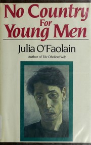 Cover of: No country for young men by Julia O'Faolain