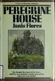 Cover of: Peregrine House by Janis Flores