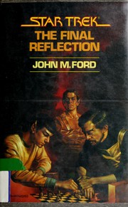 Cover of: The final reflection by John M. Ford