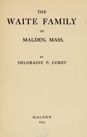 Cover of: The Waite family of Malden, Mass