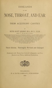 Cover of: Diseases of the nose,throat, and ear, and their accessory cavities by Seth Scott Bishop