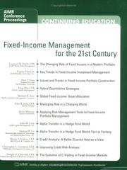 Cover of: Fixed-Income Management for the 21st Century