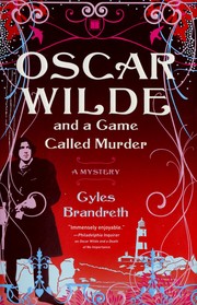 Cover of: Oscar Wilde and a Game Called Murder: A Mystery