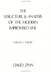 Cover of: The structure & analysis of the modern improvised line by David Zinn