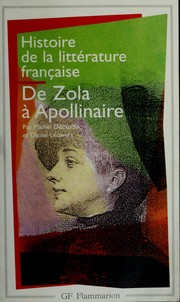 Cover of: De Zola á Guillaume Apollinaire: 1869-1920