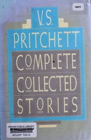 Cover of: Complete collected stories by V. S. Pritchett