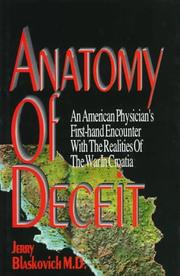 Anatomy of deceit by Jerry Blaskovich