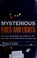 Cover of: Mysterious fires and lights