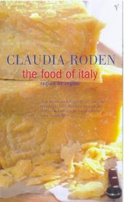 Cover of: Food of Italy by Claudia Roden