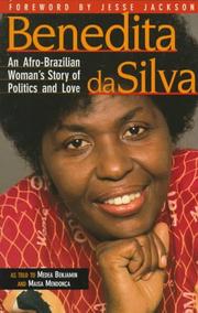 Cover of: Benedita da Silva: an Afro-Brazilian woman's story of politics and love