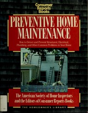 Cover of: Preventive Home Maintenance by Consumer Reports