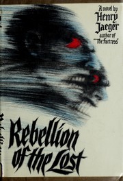 Cover of: Rebellion of the lost.